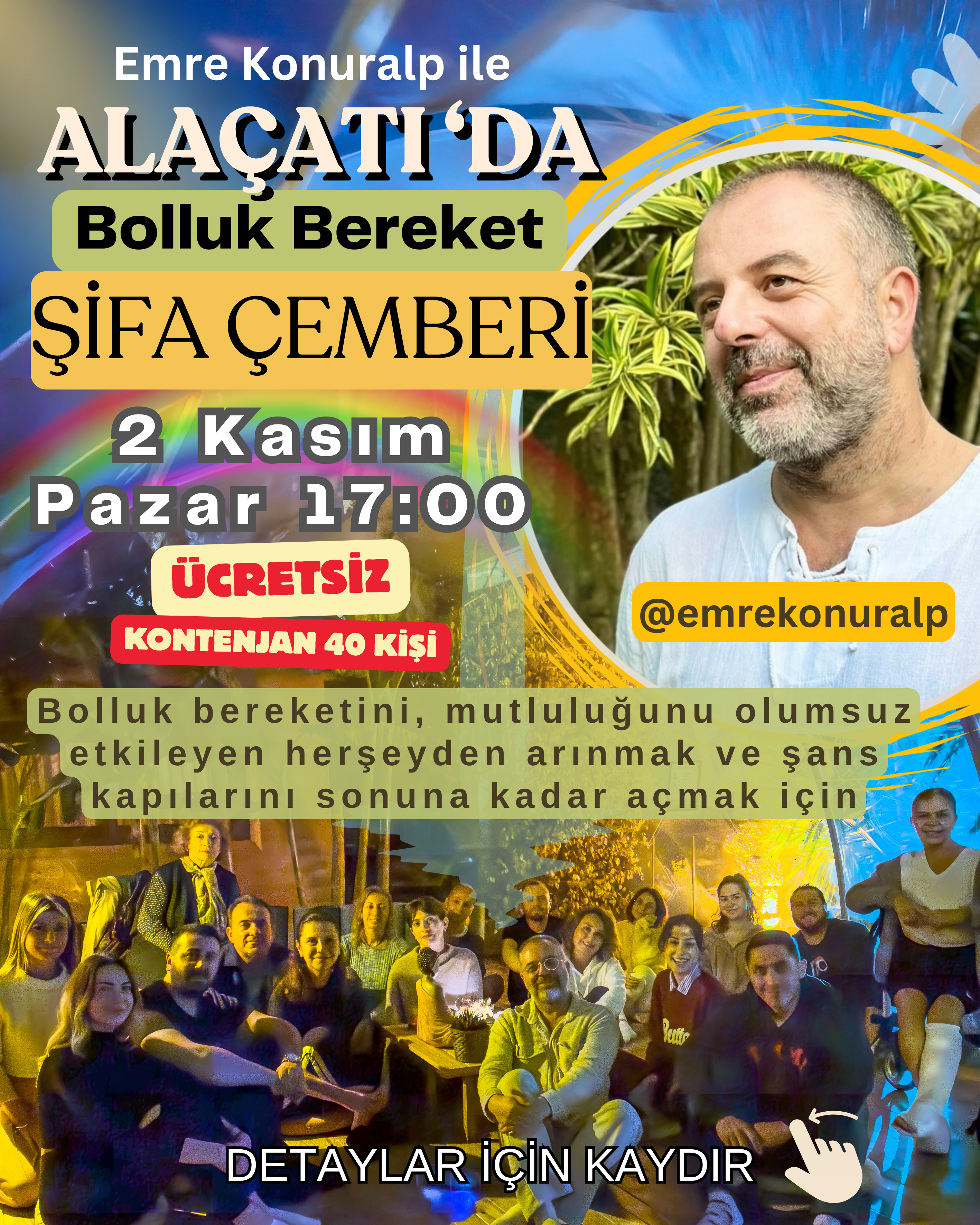 2 Kasım Pazar - Emre Konuralp ile Bolluk Bereket Çemberi