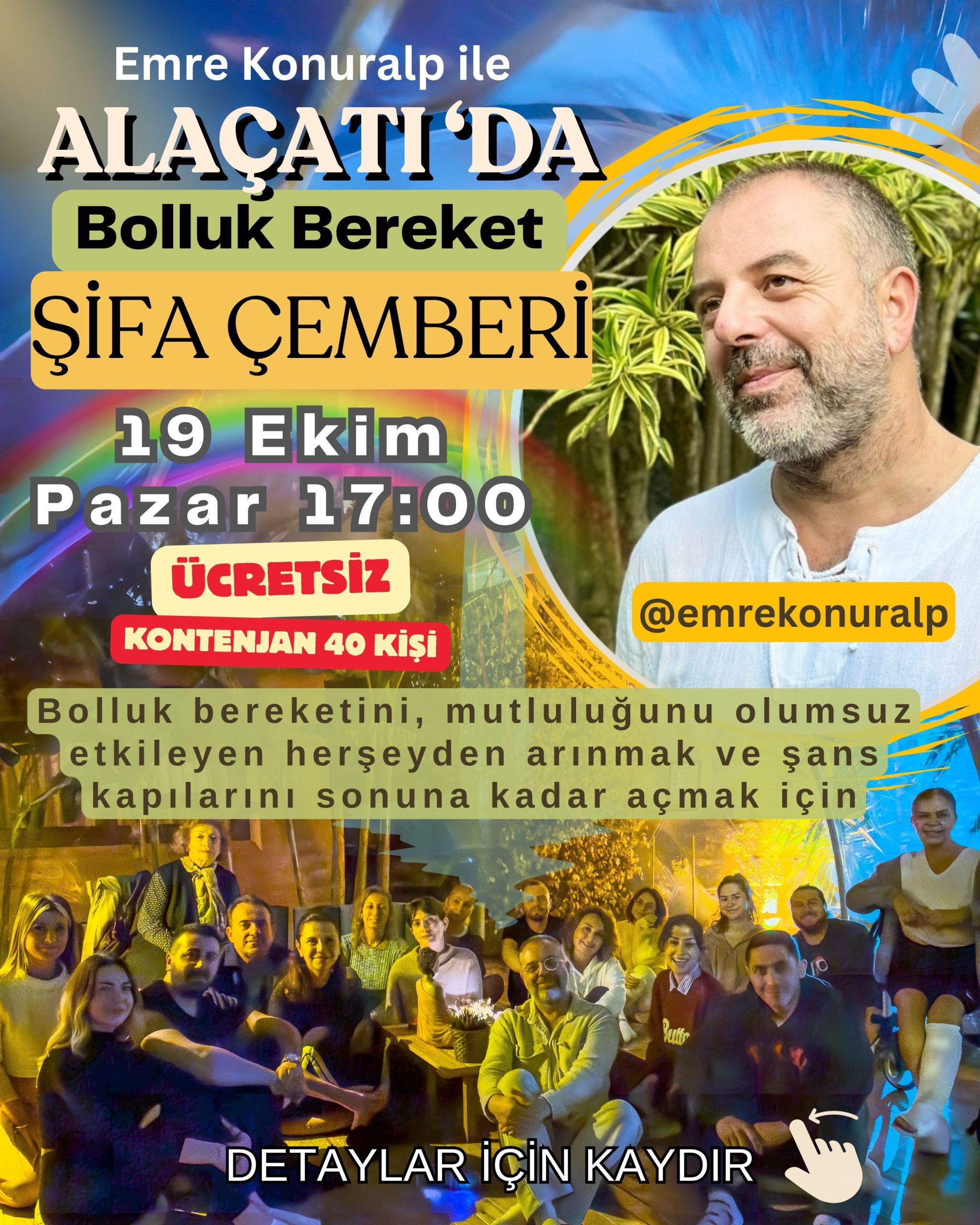 19 Ekim Pazar - Emre Konuralp ile Bolluk Bereket Çemberi