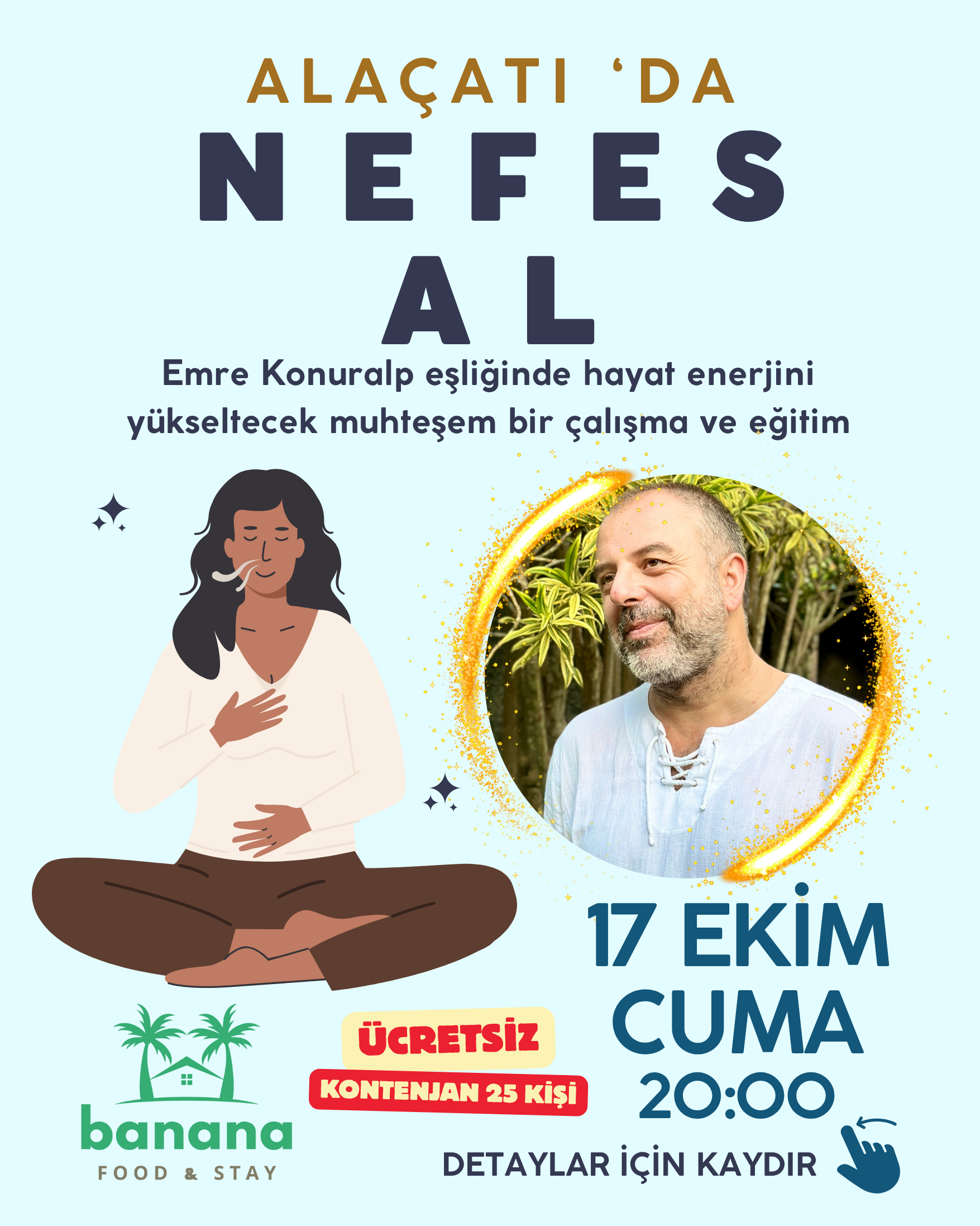 17 Ekim Cuma - Emre Konuralp ile Nefes Çalışması