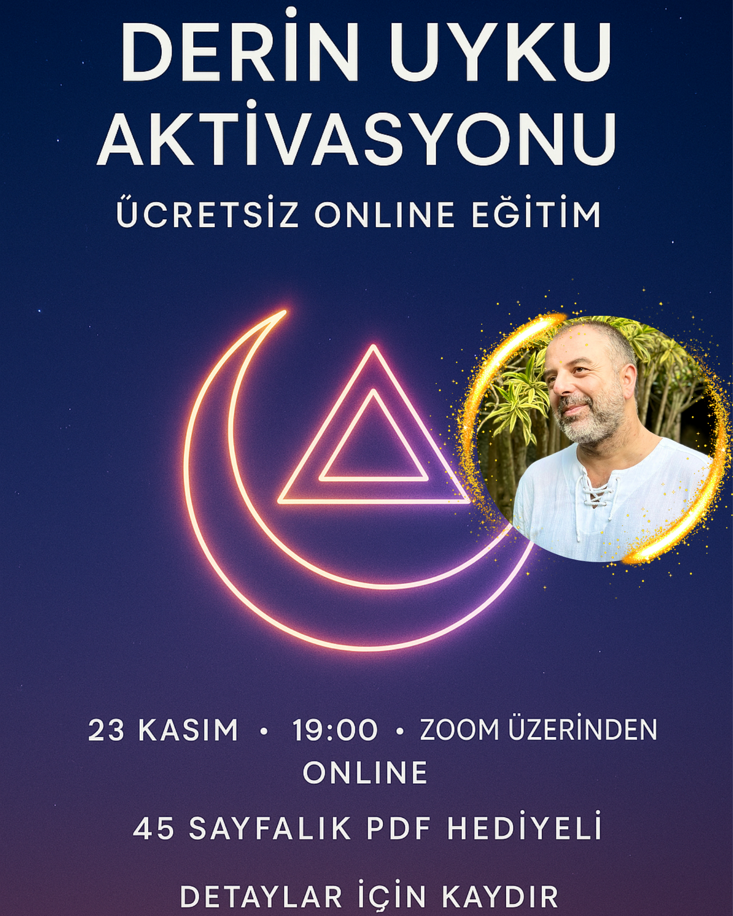 Uyku Aktivasyonu Eğitimi